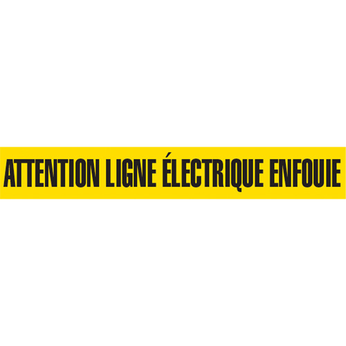 Ruban pour barricade "Attention Ligne &eacute;lectrique Enfouie", Français, 3" la x 1000' lo, Noir sur jaune EastCoast Offshore Supplies