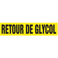 Marqueurs de tuyau "Retour de Glycol", Autocollant, 2-1/2" h x 12" la, Noir sur jaune EastCoast Offshore Supplies