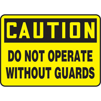 Enseigne  Do Not Operate Without Guards , 7" x 10", Plastique, Anglais EastCoast Offshore Supplies
